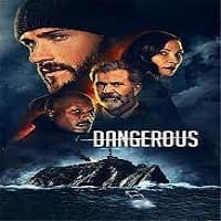 Dangerous 2022 Hindi Dubbed