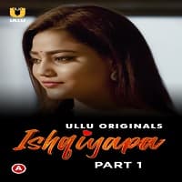 Ishqiyapa (Part 1)