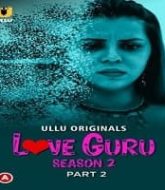 Love Guru Season 2 (Part 2)