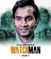 Watchman (Part 2)