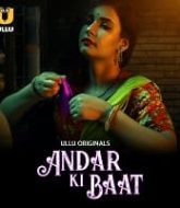 Andar Ki Baat (Part 1)