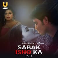 Sabak Ishq Ka (Part 2)