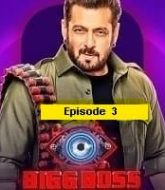 Bigg Boss (EP 3) Hindi Season 17