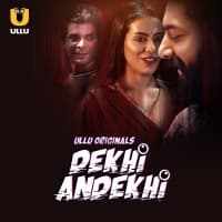 Dekhi Andekhi (Part 1)