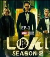 Loki (EP 1) Season 2 Hindi Dubbed