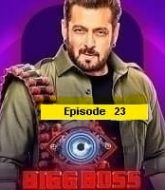 Bigg Boss (EP 23) Hindi Season 17