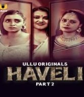 Haveli (Part 2)