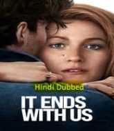 It Ends With Us (2024) Hindi Dubbed