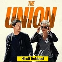 The Union (2024) Hindi Dubbed