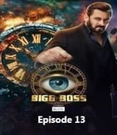 Bigg Boss (2024) Episode 13 Hindi Season 18