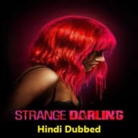 Strange Darling (2024) Hindi Dubbed