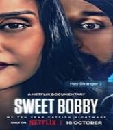 Sweet Bobby My Catfish Nightmare (2024) Hindi Dubbed