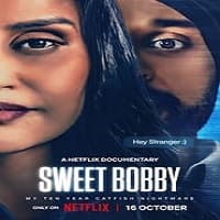 Sweet Bobby My Catfish Nightmare (2024) Hindi Dubbed