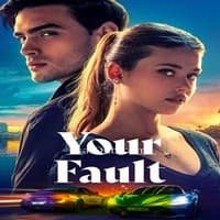 Your Fault (2024) Hindi Dubbed