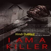 I Am a Killer (2025) Hindi Dubbed Season 6