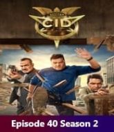 CID (2025) Episode 40 Season 2