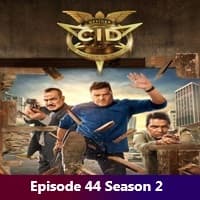 CID (2025) Episode 44 Season 2