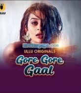Gore Gore Gaal (Part 1)