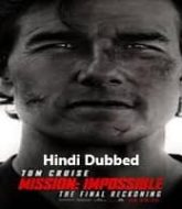 Mission Impossible The Final Reckoning (2025) Hindi Dubbed