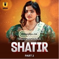 Shatir (Part 2)