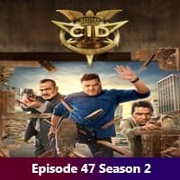 CID (2025) Episode 47 Season 2