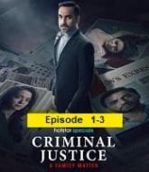 Criminal Justice: A Family Matter (2025) Hindi Season 1 Ep 1-3